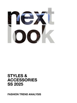 next look Style & Accessories S/S 2025