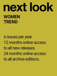 NEXT LOOK WOMEN TREND (6 issues p.a.)